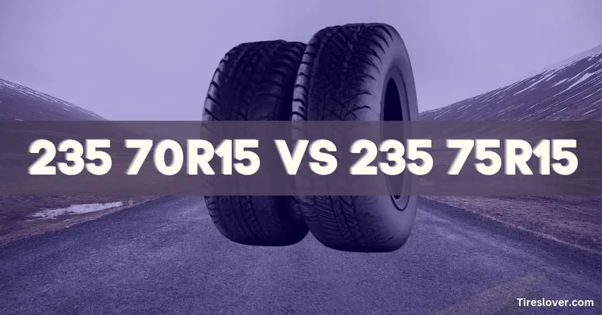 235 70r15 vs 235 75r15