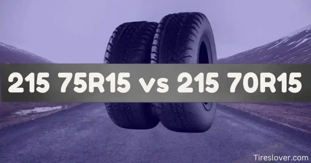 215 75R15 vs 215 70R15 tire