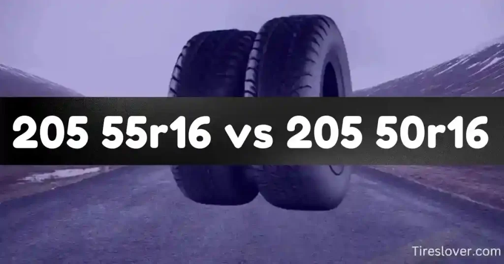 205 55r16 vs 205 50r16 Tire Size