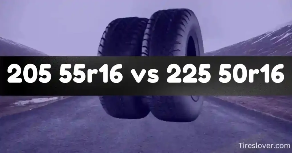 205 55r16 vs 225 50r16 Tire Size