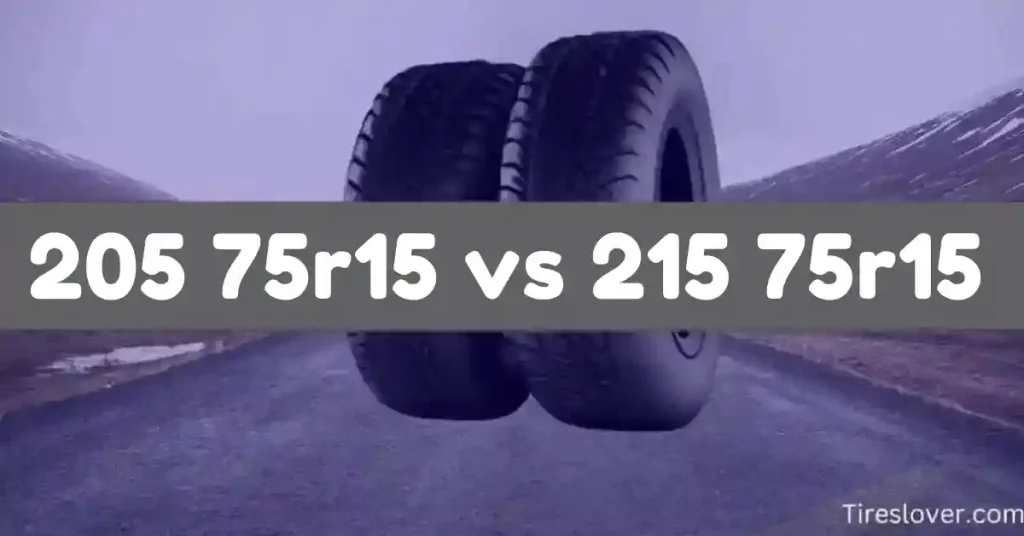 205 75r15 vs 215 75r15 Tire Size