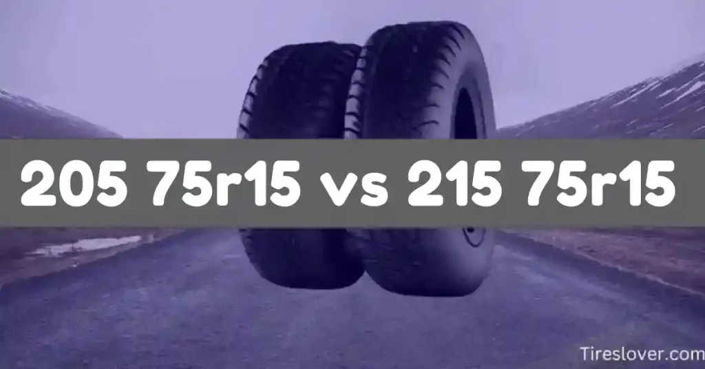 205 75r15 Vs 215 75r15 Tire Size Core Comparison