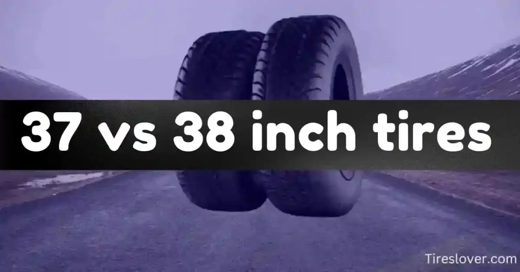 37 vs 38 inch tires