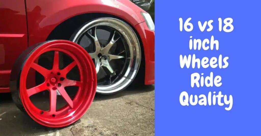 Sitemapcdatahttpsomobeldreferenzcom16 Vs 18 Inch Wheels Ride Quality